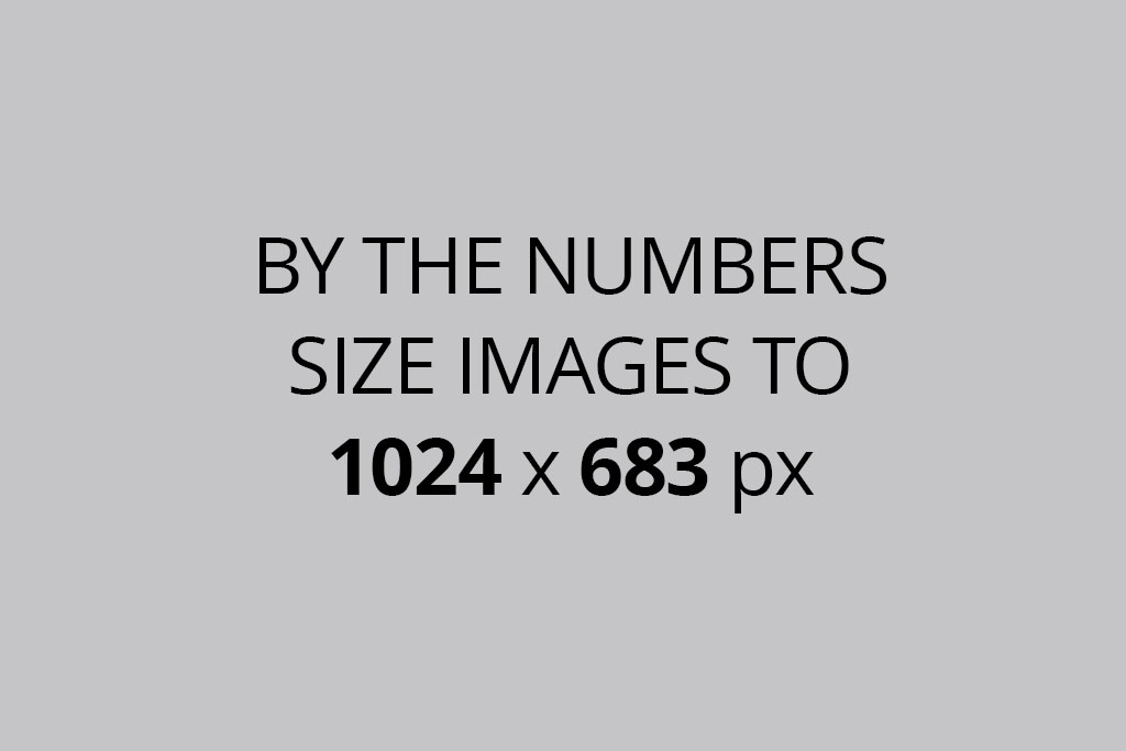 By the numbers image size template